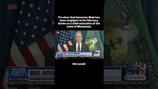 SEC. BESSENT: “It’s clear that Governor Walz has been negligent in his fiduciary duties"