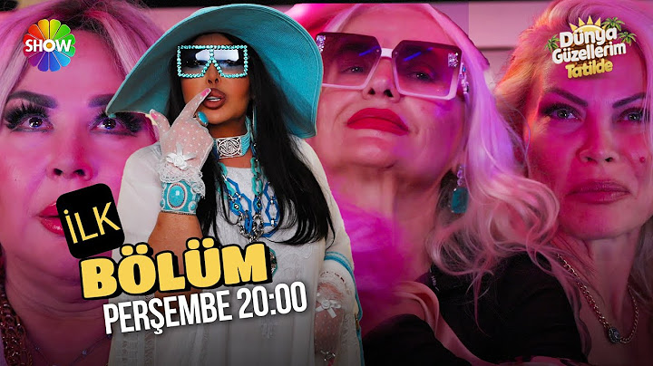 Dünya Güzellerim Tatilde 1. Tanıtım | Her Perşembe Show TV'de!