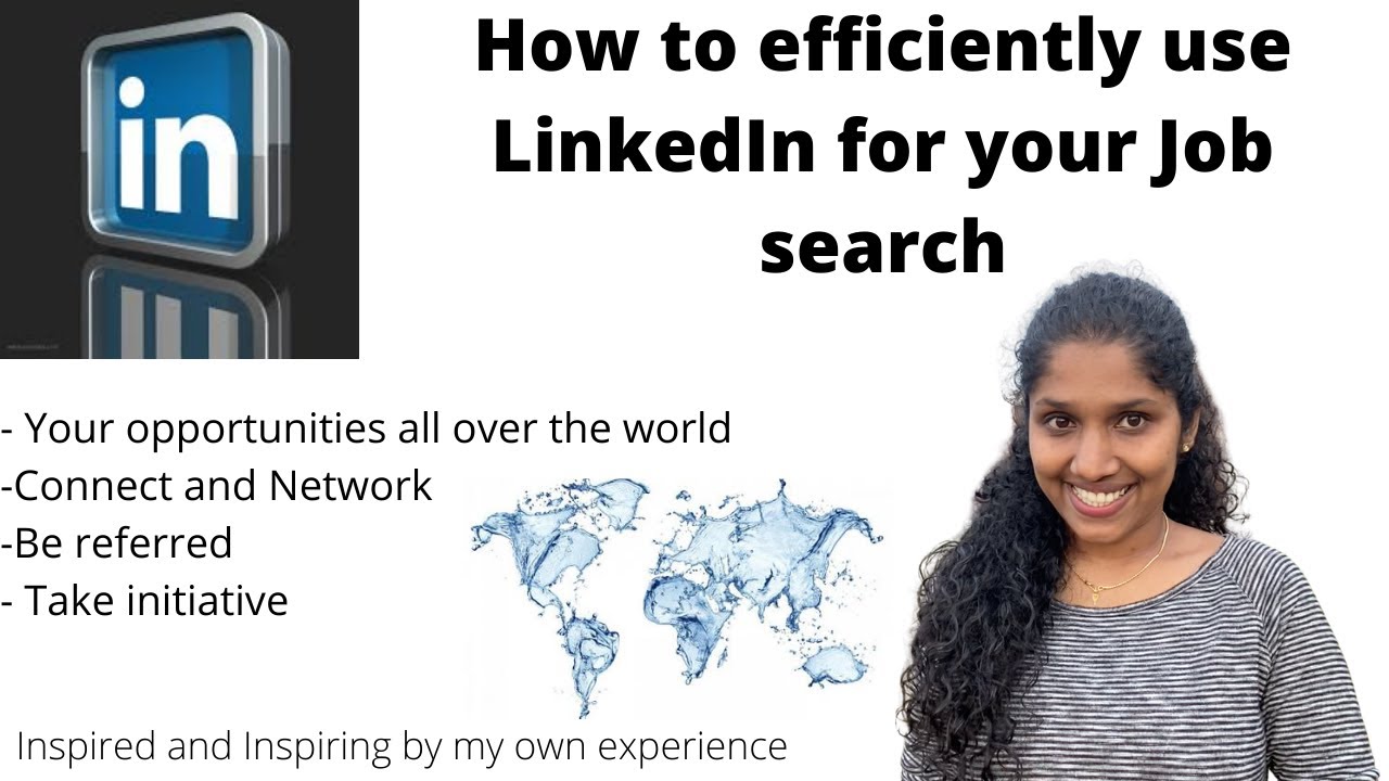 How to use LinkedIn Efficiently to get your dream JOB across the WORLD ...