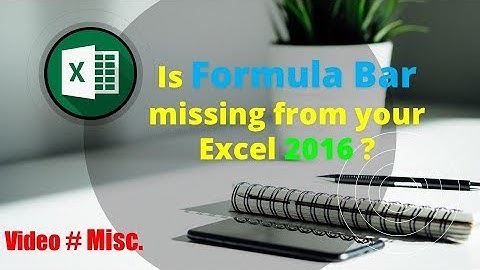 Is "Formula Bar" missing in your  MS- Excel 2016