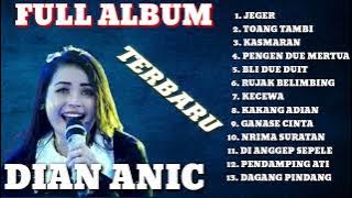 DIAN ANIC ‼️ JEGER ‼️FULL ALBUM ‼️ TERBARU ⁉️