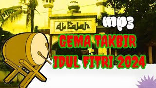 gema takbir idul fitri 2024