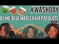 I Tried Blue Magic Products On My Natural Hair in 2019 | Whew Chile!