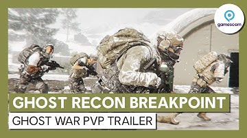 Ghost Recon Breakpoint: Ghost War PvP Trailer
