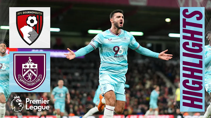 Late Drama As Broja Header Secures A Point | HIGHLIGHTS | Bournemouth 1 - 1 Burnley