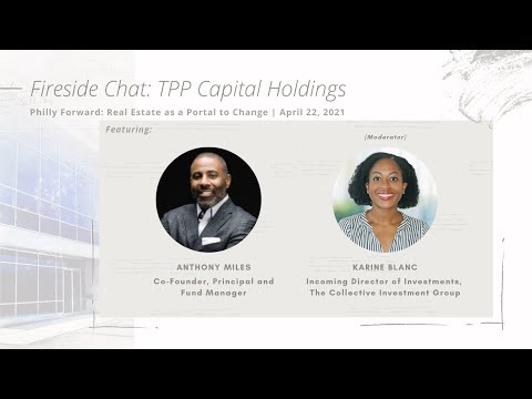 9. Fireside Chat: TPP Capital Holdings