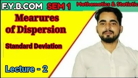#2 Standard Deviation | FYBCom Sem 1Mathematics | Measures of Dispersion| Mumbai University |
