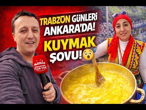 🌊Ankara’da Trabzon Günleri Başladı! Kuymak Şovu Olay Oldu 😱 (Başkent Millet Bahçesi)
