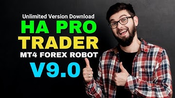 HA PRO TRADER EA - Back-TEST & Unlimited Version Download