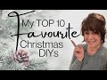 My *TOP 10* Favourite Christmas DIYs | My 10 Best Christmas DIY Projects