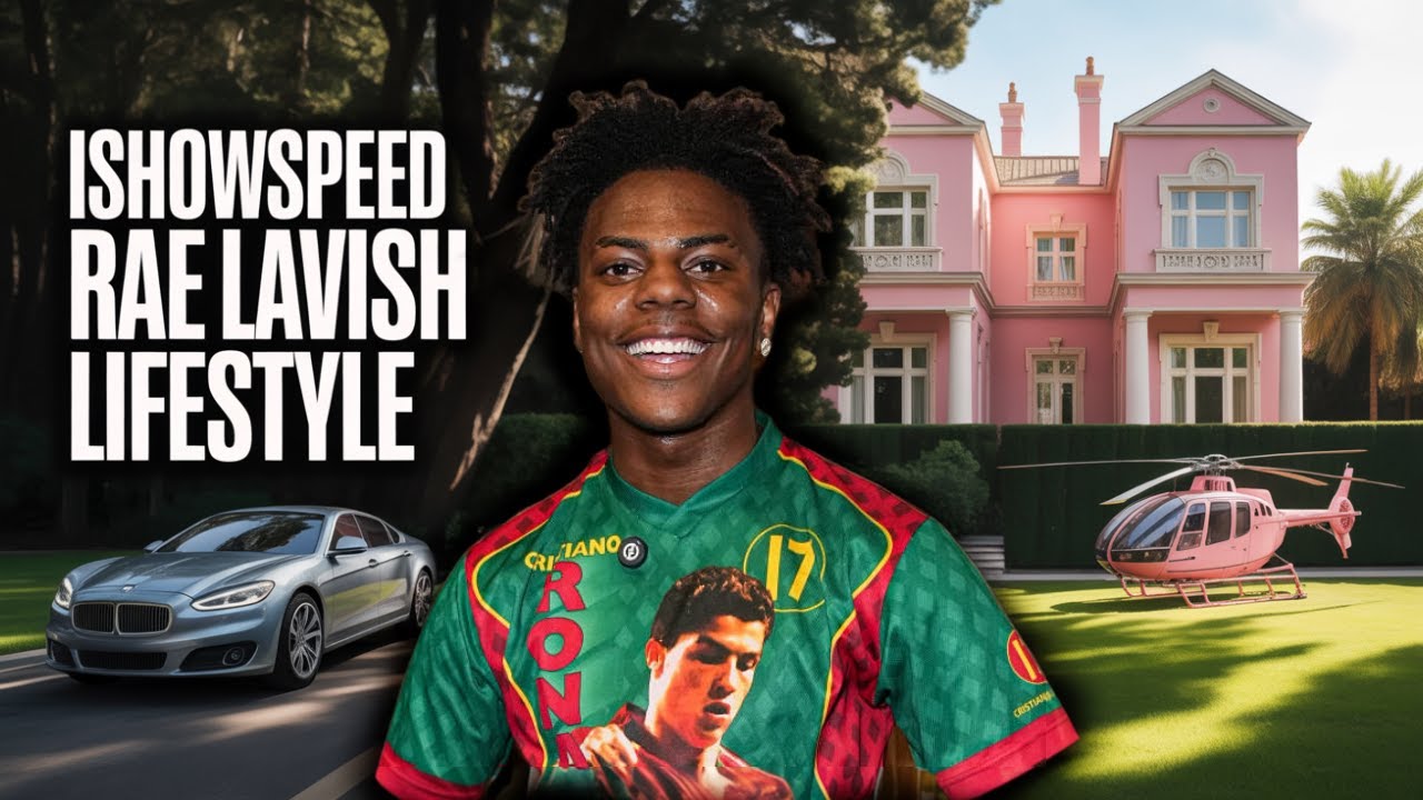 Роскошный образ жизни ISHOWSPEED 2025: девушка, достижения, роскошные дома и состояние!