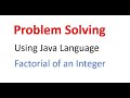 How to find factorial of an integer using Java | A&B Tech World