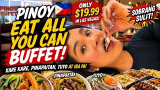 THE BEST FILIPINO BUFFET SA LAS VEGAS 19 99 ALL YOU CAN EAT