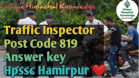 Traffic Inspector Post Code 819 Provisional Answer Key Hpssc Hamirpur 🙏🙏
