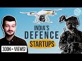 Top 10 Defence Startups Making India Aatmanirbhar in Defence Technology