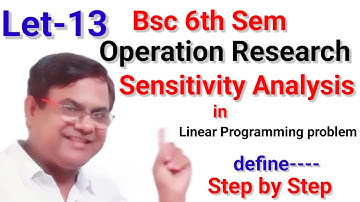 Sensitivity Analysis in Linear Programming Sensitivity Analysis Change in C vector