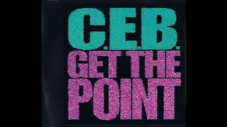 C.E.B. - Get The Point (Instrumental)
