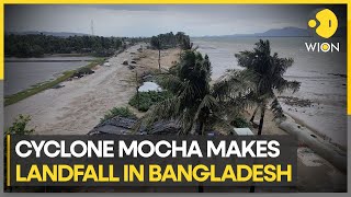 Myanmar, Bangladesh in eye of Cyclone Mocha as it touches land | Latest News | English News | WION
