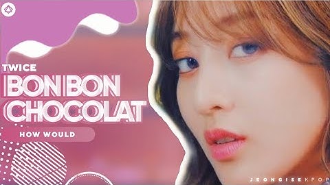 How would TWICE sing 