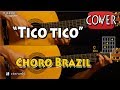 Tico Tico - Choro Brasileño - Cover/Tutorial Guitarra