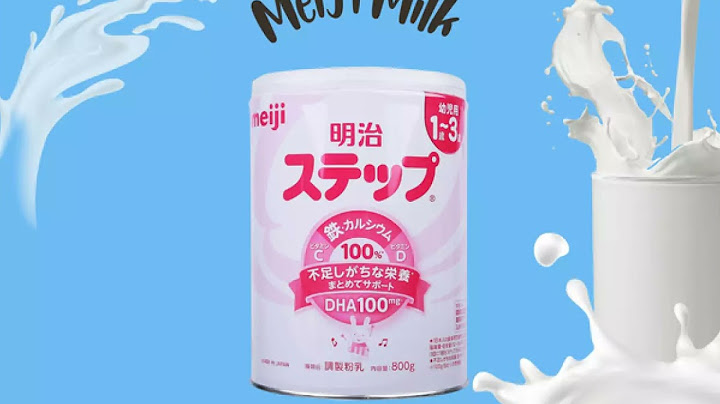 1 thìa sữa meiji 1 3 bao nhiêu gam năm 2024