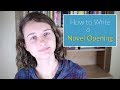 How to Write a Novel Opening