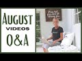 August Q & A ~ Do I regret killing a snake? ~ Painting with a sprayer vs brushing