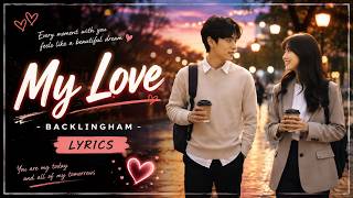 My Love - Backlingham - 