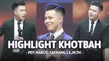 Highlight Khotbah || Pdt.Marcel Saerang,S.E.,M.Th