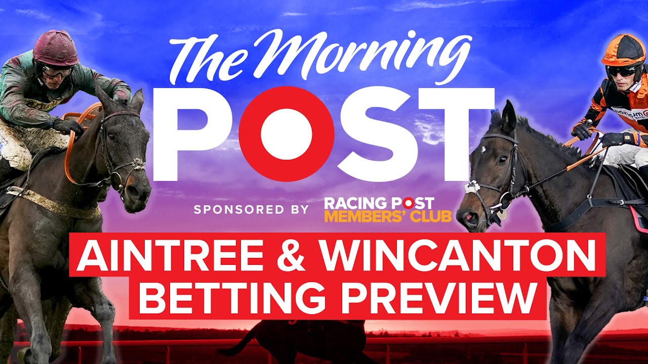 aintree-wincanton-betting-preview-live-horse-racing-tips-the