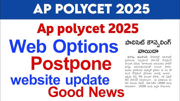ap polycet web counselling 2025 | ap polycet web options 2025 postpone