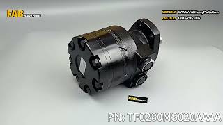 Fab Heavy Parts MovYard® Hydraulic Motor TF0280MS020AAAA Replaces Parker Interchange