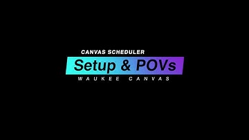 Canvas Scheduler Tutorial