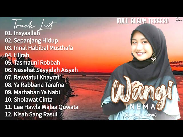 Full Album Sholawat Terbaru WANGI INEMA - Insyaallah || Sayyidah Aisyah || Sepanjang Hidup class=