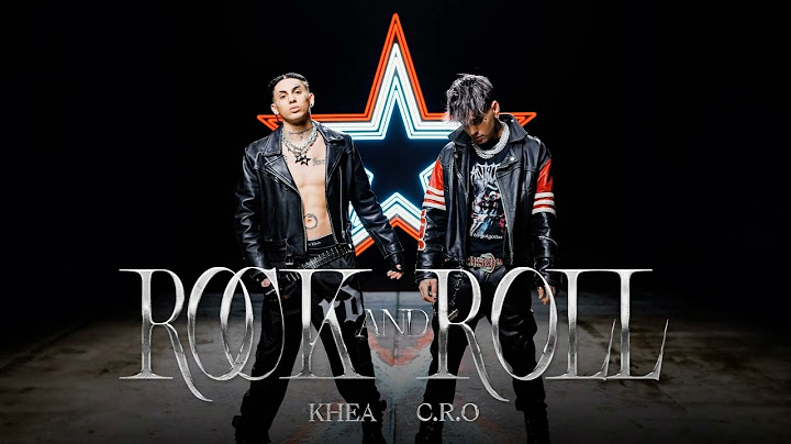 C.R.O, KHEA - Rock and Roll [1 HORA]
