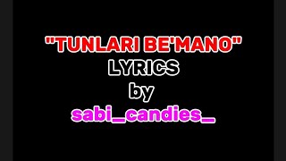TUNLARI BE'MANO KIMDA EDI XATO LYRICS by O'zim😅😂#tunlaribe'mano #lyrics