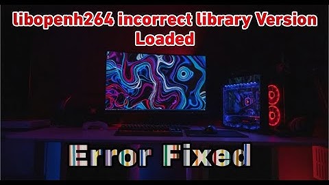 Could Not Open Codec 