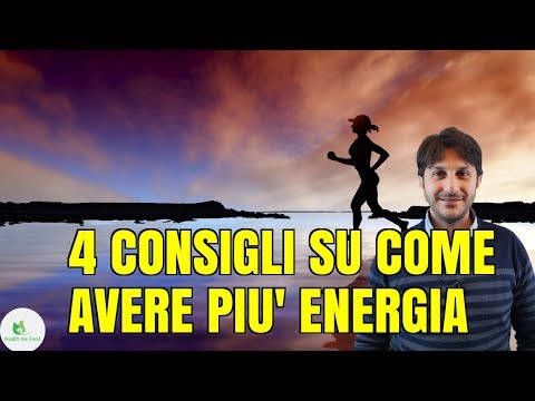 Video: 3 modi per aumentare i livelli di energia