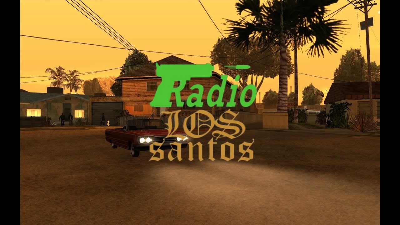 RADIO LOS SANTOS GTA San Andreas Original Full Radio YouTube 