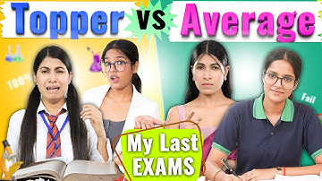 My Last Exams - Topper vs Average | School Student Life | Anaysa