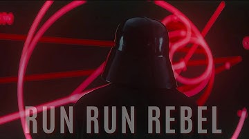Run Run Rebel - Darth Vader (Tribute Video | Star Wars)