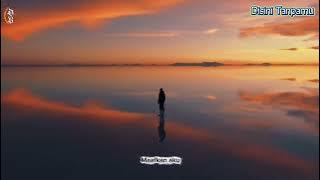 Detik Band DISINI TANPAMU (  Lirik Video )