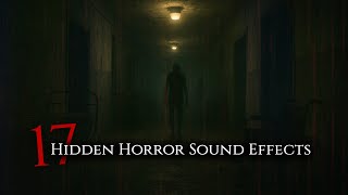 17 Hidden Horror Sound Effects | Rare No Copyright SFX That Capture Pure Fear
