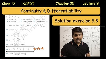 Solution of exercise 5.3 | Continuity & Differentiability | Class 12 NCERT | Chapter 5 | Lecture 9