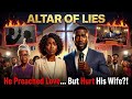 Altar Of Lies | He Preached Love But Hurt His Wife #africanstories #africanfolklore #dramaseries