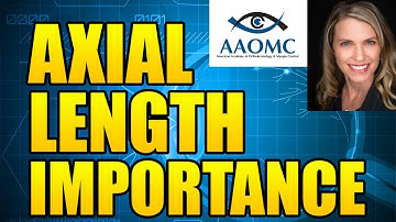 Axial Length Importance