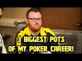 3 Biggest Pots Of My Poker Career!