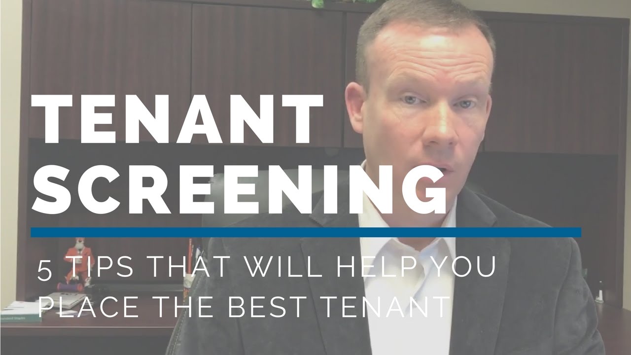 5 Tenant Screening Tips That Will Help You Place the Best Tenant in Your Columbia Home