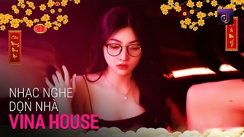 LK NHẠC TẾT 2025 REMIX - NHẠC XUÂN 2025 REMIX HAY NHẤT HIỆN NAY - CHÚC MỪNG NĂM MỚI ẤT TỴ 2025