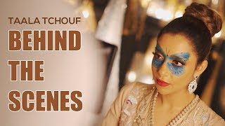 Balqees - Taala Tchouf (Behind The Scenes) | (بلقيس - تعالى تشوف (كواليس تصوير الكليب